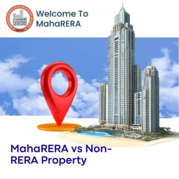 MahaRERA vs Non-RERA Property